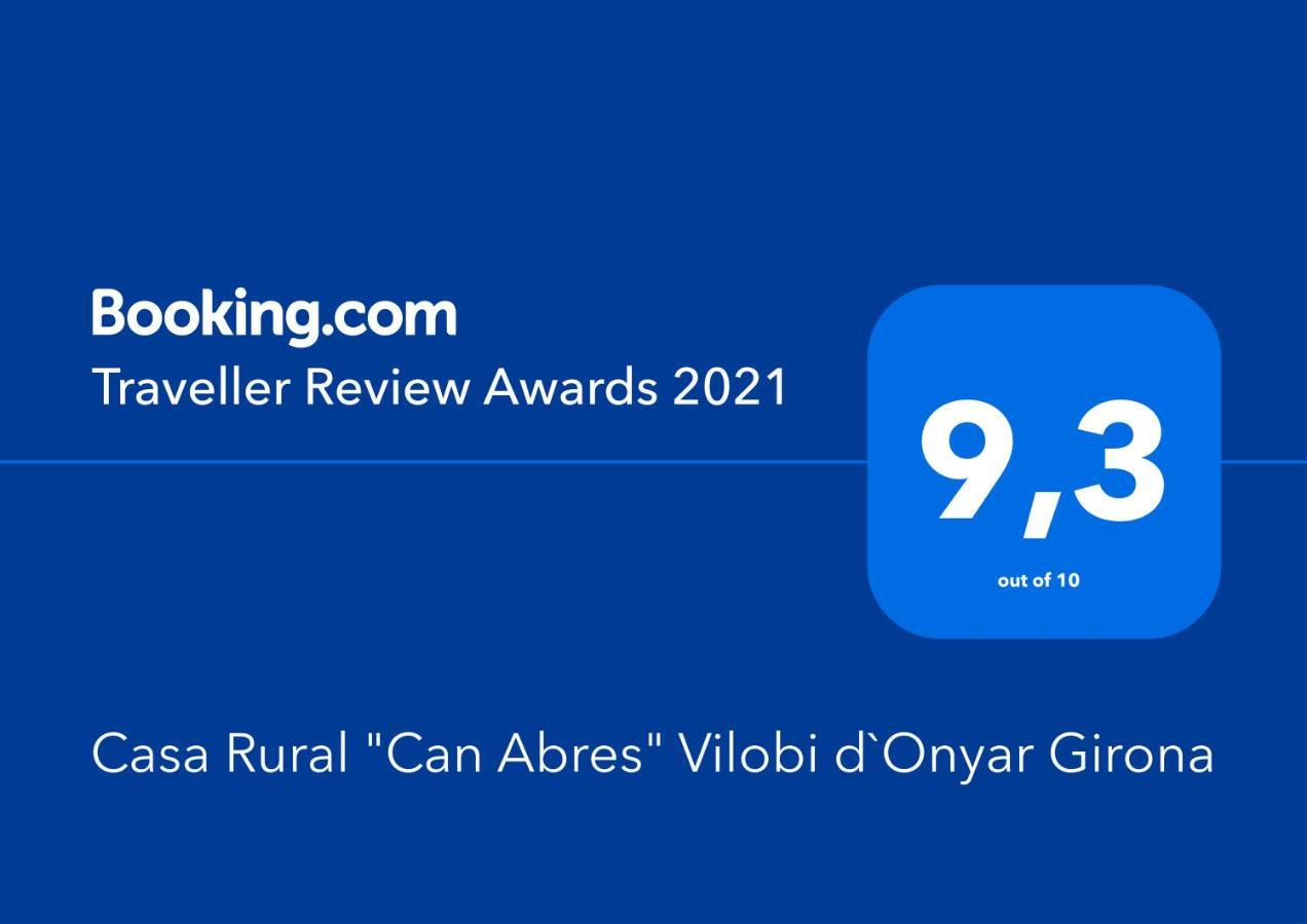 Casa Rural "Can Abres" Vilobi D'Onyar Girona Viloví de Oñar المظهر الخارجي الصورة